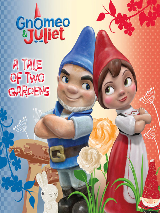 Title details for Gnomeo and Juliet by Disney Book Group - Available